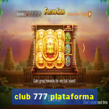 club 777 plataforma